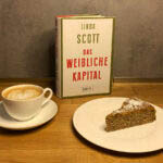 "Das weibliche Kapital" Buch mit Kaffee und Kuchen