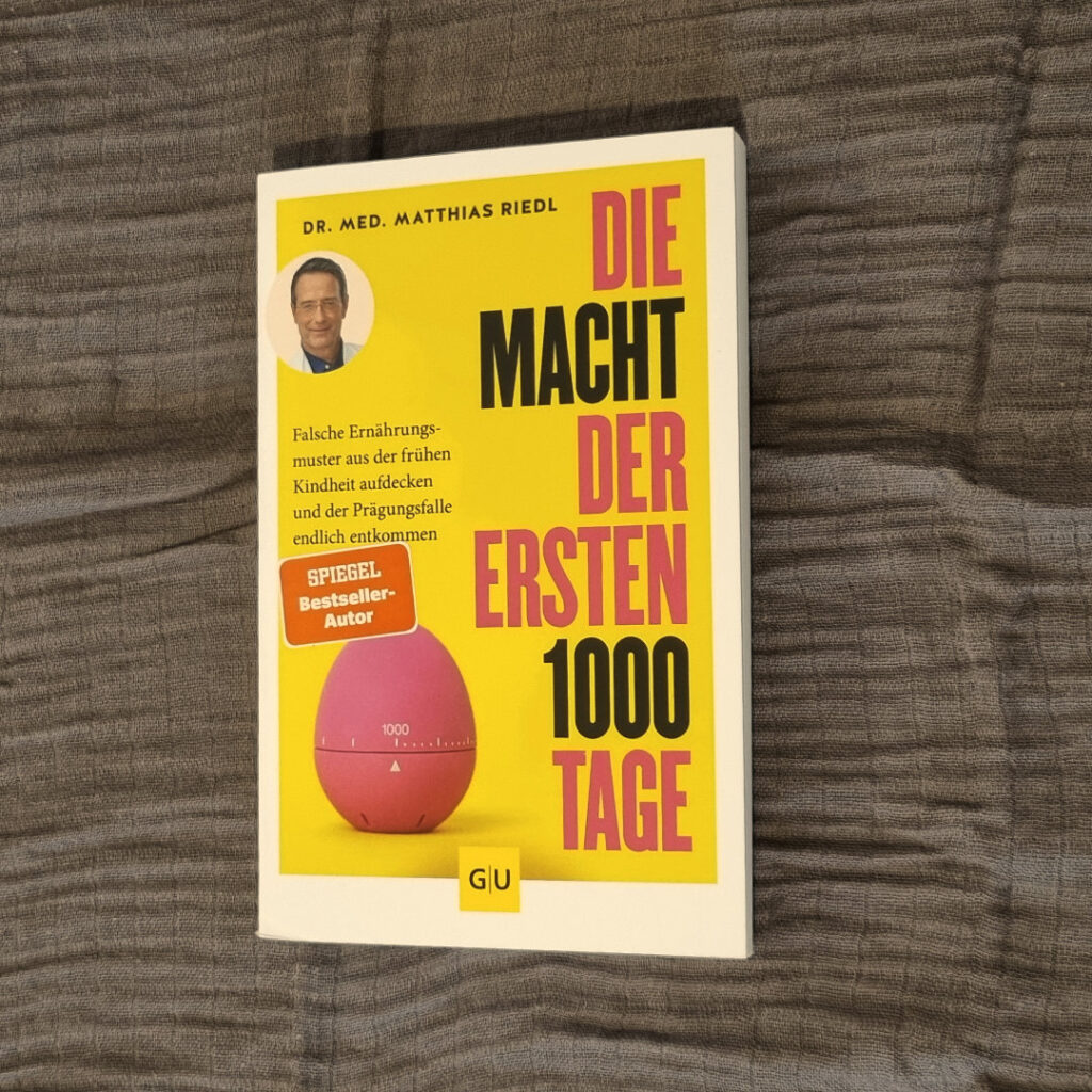 Buch "Die Macht der ersten 1000 Tage"